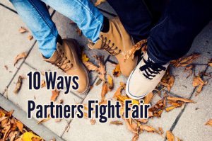 10 ways healthy couples fight fair